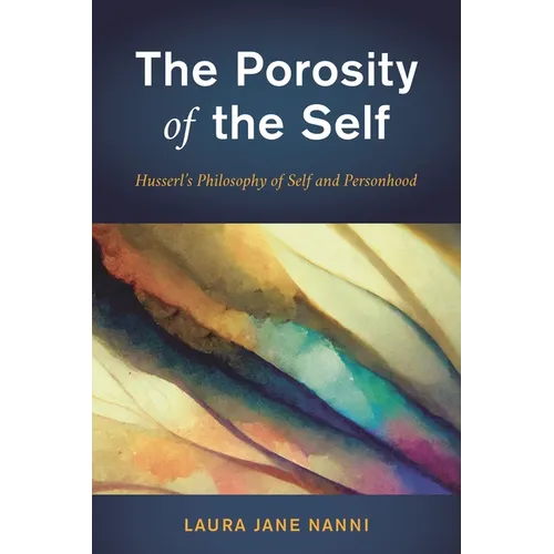 The Porosity of the Self - Hardcover