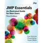 JMP Essentials: An Illustrated Guide for New Users, Third Edition - Hardcover
