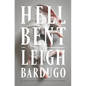 Hell Bent - Library Binding