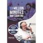 1.8 Million Minutes and Counting: Celebrating & Contemplating my first 40 years in Jewish Broadcasting - Paperback
