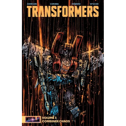 Transformers Vol. 3: Combiner Chaos - Paperback