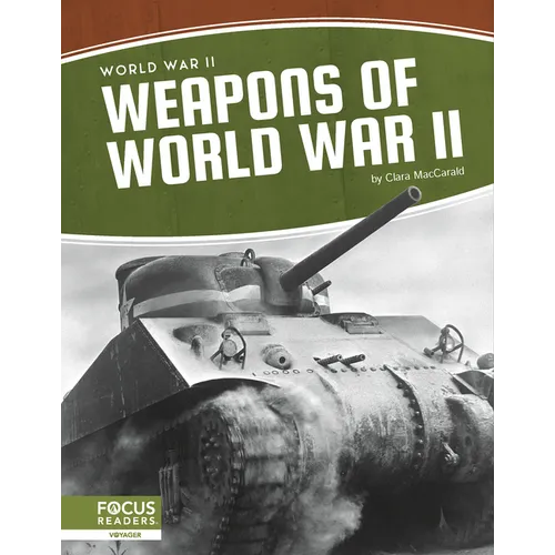 Weapons of World War II - Library Binding