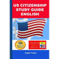 Us Citizenship Study Guide English - Paperback