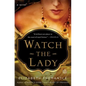 Watch the Lady - Paperback