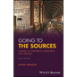 Going to the Sources: A Guide to Historical Research and Writing - Paperback