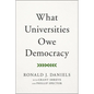 What Universities Owe Democracy - Hardcover