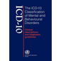 ICD-10 Classification of Mental and Behavioural Disorders - Paperback