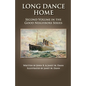 Long Dance Home: Second Volume in the Good Neighbors Series - Paperback