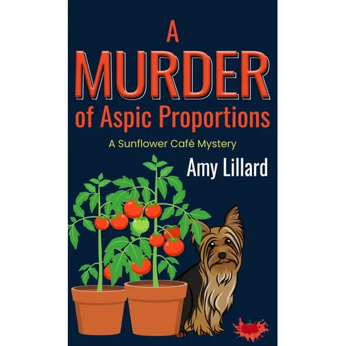 A Murder of Aspic Proportions - Library Binding