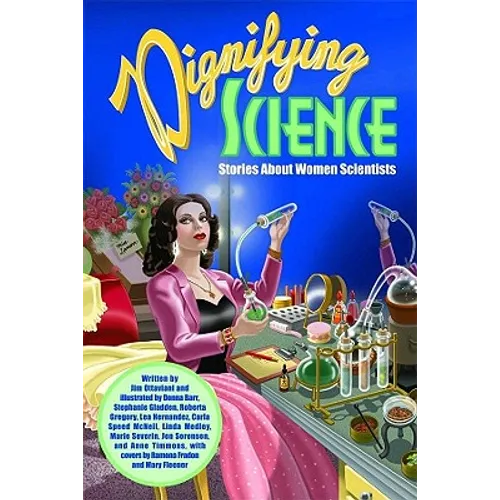 Dignifying Science: Stories about Women Scientists - Paperback