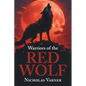 Warriors of the Red Wolf - Paperback