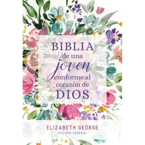 Biblia de Una Joven Conforme Al Corazón de Dios: Tapa Dura - Hardcover