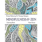 Mindfulness & Zen Coloring Book: Stress Relieving Art Therapy Designs (calm coloring book) - Paperback