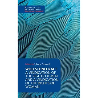 Wollstonecraft: A Vindication of the Rights of Men and a Vindication of the Rights of Woman and Hints - Paperback