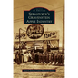 Sebastopol's Gravenstein Apple Industry - Hardcover