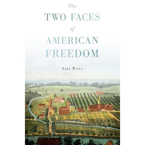Two Faces of American Freedom - Paperback