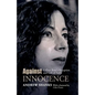 Against Innocence: Gillian Rose's Reception and Gift of Faith - Paperback