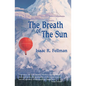 The Breath of the Sun - Paperback