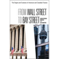 From Wall Street to Bay Street: The Origins and Evolution of American and Canadian Finance - Paperback