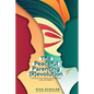The Peaceful Parenting (R)evolution: Changing the World by Changing How We Parent - Paperback