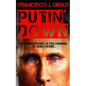 Putin' Down - Paperback