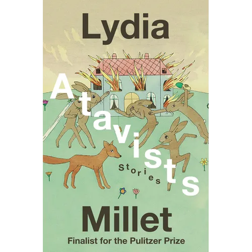 Atavists: Stories - Hardcover
