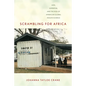 Scrambling for Africa: Aids, Expertise, and the Rise of American Global Health Science - Paperback