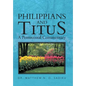 Philippians and Titus: A Pentecostal Commentary - Hardcover