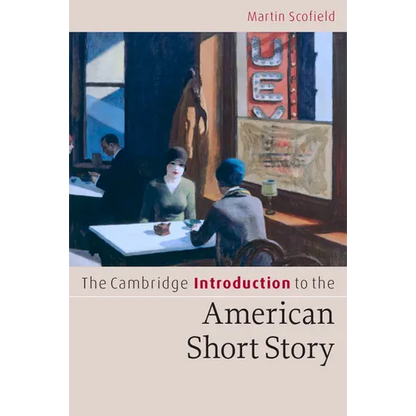 The Cambridge Introduction to the American Short Story - Paperback