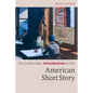 The Cambridge Introduction to the American Short Story - Paperback