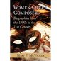 Women Opera Composers: Biographies from the 1500s to the 21st Century - Paperback