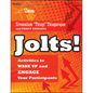 Jolts! Activities to Wake Up and Engage Your Participants - Paperback