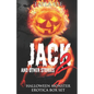 JACK 2 and Other Stories: Halloween Monster Erotica Anthology - Paperback