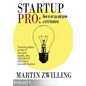 StartupPro - How to Set up and Grow a Tech Business - Paperback