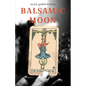 Balsamic Moon - Paperback