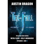 Tek-Fall (The After Eden Series): The Complete Duology: Metal Flesh + Hell's Menagerie - Paperback