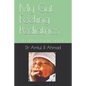 My Gut Feeling Pediatrics: a book based on live vignettes - Paperback