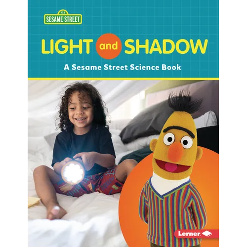 Light and Shadow: A Sesame Street (R) Science Book - Paperback