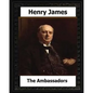 The Ambassadors (1903) by: Henry James - Paperback
