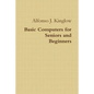 Basic Computers for Seniors and Beginners - Paperback