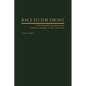 Race to the Front: The Materiel Foundations of Coalition Strategy in the Great War - Hardcover