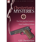 Chesterton's Mysteries: 5-The Poet and the Lunatics & Four Faultless Felons - Hardcover