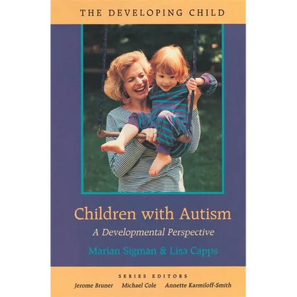 Children with Autism: A Developmental Perspective - Paperback