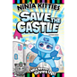 Ninja Kitties Save the Castle: MIA Never Gives Up! - Paperback