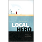 Local Hero: Making a Scottish Classic - Hardcover