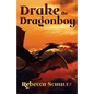 Drake the Dragonboy - Paperback
