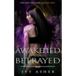 Awakened and Betrayed: The Lost Sentinel Book 2 - Paperback
