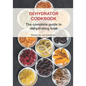 Dehydrator Cookbook: The complete guide to dehydrating food - Paperback