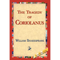 The Tragedy of Coriolanus - Hardcover