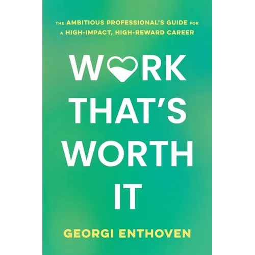 Work That's Worth It - Paperback